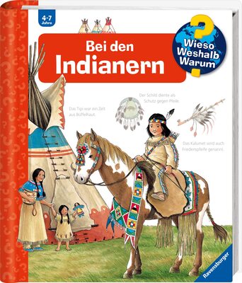 Alle Details zum Kinderbuch Wieso? Weshalb? Warum?, Band 18: Bei den Indianern (Wieso? Weshalb? Warum?, 18) und ähnlichen Büchern