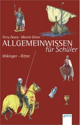 Alle Details zum Kinderbuch Wikinger - Ritter: Allgemeinwissen für Schüler und ähnlichen Büchern