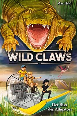 Alle Details zum Kinderbuch Wild Claws (2). Der Biss des Alligators und ähnlichen Büchern
