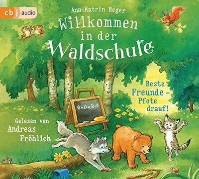Alle Details zum Kinderbuch Willkommen in der Waldschule (Band 1) - Beste Freunde - Pfote drauf!: Vorlesebuch für Kinder ab 5 Jahre und ähnlichen Büchern