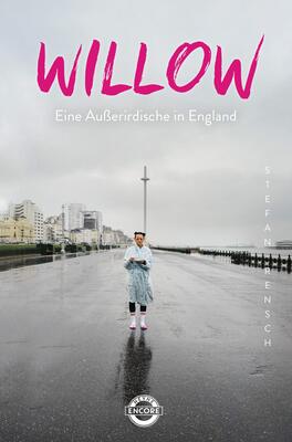 Alle Details zum Kinderbuch Willow – Eine Außerirdische in England (Die Willow-Serie, Band 2) und ähnlichen Büchern