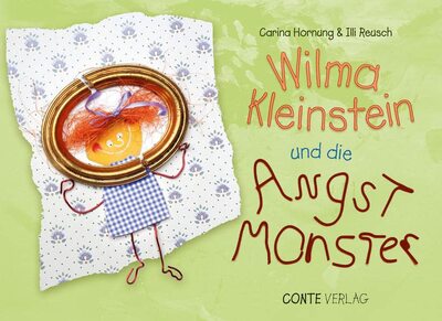 Alle Details zum Kinderbuch Wilma Kleinstein und die Angstmonster und ähnlichen Büchern