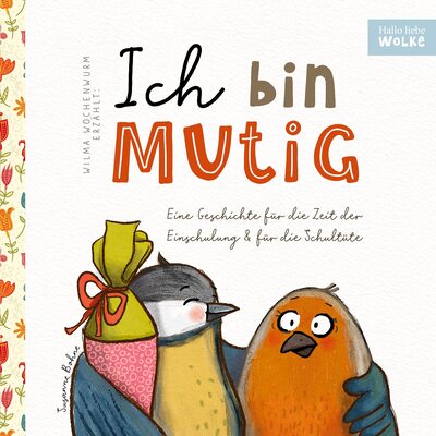 Alle Details zum Kinderbuch Wilma Wochenwurm erzählt: Ich bin mutig! Eine Geschichte für die Zeit der Einschulung und für die Schultüte: Für Kinder in Kita, Kindergarten und Vorschule zum Schulstart und ähnlichen Büchern