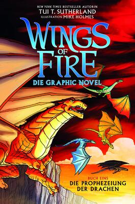 Wings of Fire Graphic Novel #1: Die Prophezeiung der Drachen: Die Prophezeiung der Drachen - Die NY Times Bestseller Reihe bei Amazon bestellen