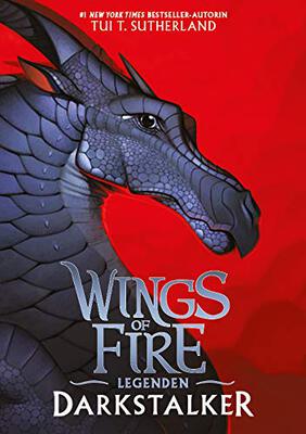 Wings of Fire Legenden - Darkstalker: Deutsche Ausgabe bei Amazon bestellen