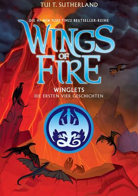 Alle Details zum Kinderbuch Wings of Fire - Winglets: Die ersten vier Geschichten und ähnlichen Büchern