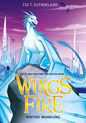 Wings of Fire 7: Winters Wandlung - Die NY-Times Bestseller Drachen-Saga bei Amazon bestellen