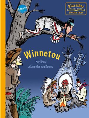 Alle Details zum Kinderbuch Winnetou und ähnlichen Büchern
