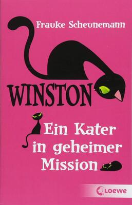 Alle Details zum Kinderbuch Winston (Band 1) - Ein Kater in geheimer Mission: Katzen-Krimi für Kinder ab 11 Jahre und ähnlichen Büchern