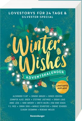 Alle Details zum Kinderbuch Winter Wishes. Ein Adventskalender. New-Adult-Lovestorys für 24 Tage plus Silvester-Special (Romantische Kurzgeschichten für jeden Tag bis Weihnachten) und ähnlichen Büchern