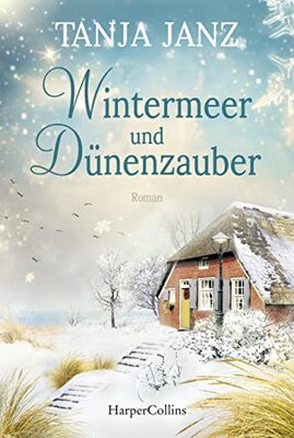 Alle Details zum Kinderbuch Wintermeer und Dünenzauber: Roman und ähnlichen Büchern