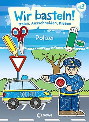 Alle Details zum Kinderbuch Wir basteln! - Malen, Ausschneiden, Kleben - Polizei: Beschäftigung für Kinder ab 3 Jahre und ähnlichen Büchern