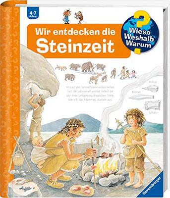 Alle Details zum Kinderbuch Wir entdecken die Steinzeit (Wieso? Weshalb? Warum?, Band 37) und ähnlichen Büchern