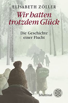 Alle Details zum Kinderbuch Wir hatten trotzdem Glück: Die Geschichte einer Flucht und ähnlichen Büchern