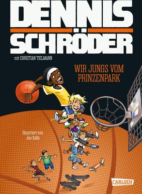 Alle Details zum Kinderbuch Wir Jungs vom Prinzenpark: Die inspirierende Geschichte von Dennis Schröder! Für Basketballfans von 8 bis 88 und ähnlichen Büchern