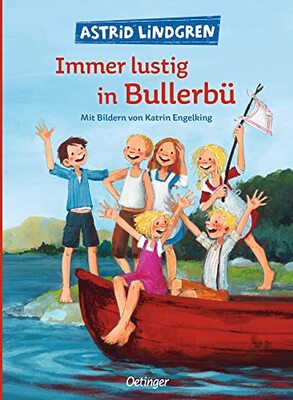 Alle Details zum Kinderbuch Immer lustig in Bullerbü: Band 3 (Wir Kinder aus Bullerbü): Modern und farbig illustriert von Katrin Engelking und ähnlichen Büchern