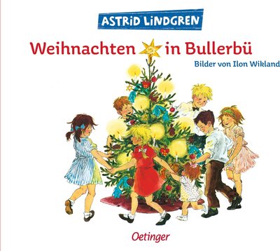 Alle Details zum Kinderbuch Weihnachten in Bullerbü: Bilderbuch-Klassiker für die Adventszeit für Kinder ab 4 Jahren (Wir Kinder aus Bullerbü) und ähnlichen Büchern