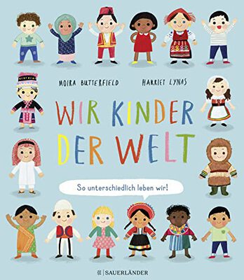 Alle Details zum Kinderbuch Wir Kinder der Welt: So unterschiedlich leben wir! und ähnlichen Büchern