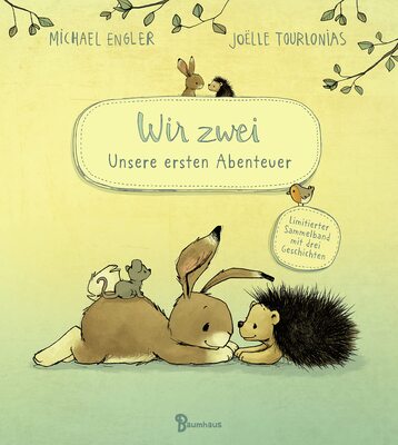 Alle Details zum Kinderbuch Wir zwei - Unsere ersten Abenteuer: Limitierter Sammelband mit drei Geschichten (Wir zwei gehören zusammen) und ähnlichen Büchern