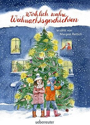 Alle Details zum Kinderbuch Wirklich wahre Weihnachtsgeschichten und ähnlichen Büchern