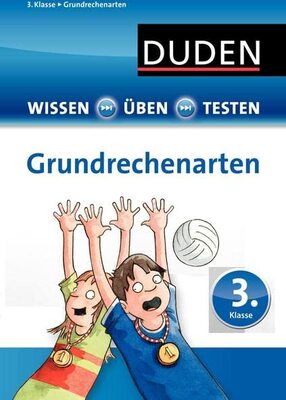 Alle Details zum Kinderbuch Wissen - Üben - Testen: Mathematik - Grundrechenarten 3. Klasse und ähnlichen Büchern