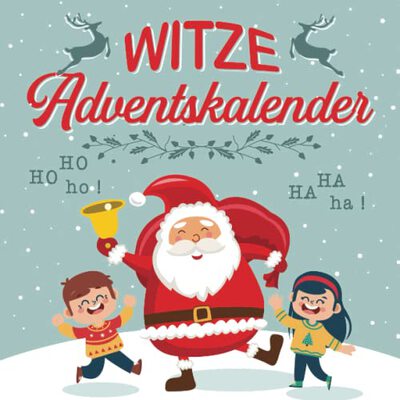 Witze Adventskalender: Weihnachtliches Witzebuch für Kinder ab 8 Jahren - 24 Tage Lachspaß für die ganze Familie mit dem Adventskalender-Buch für Kinder - Das Geschenk mit Lachgarantie! bei Amazon bestellen