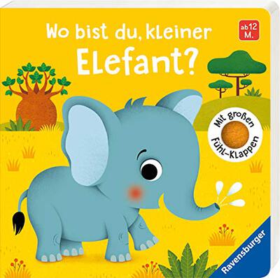 Alle Details zum Kinderbuch Wo bist du, kleiner Elefant?: Mit großen Fühl-Klappen und ähnlichen Büchern