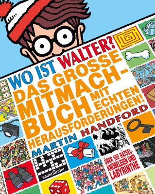 Alle Details zum Kinderbuch Wo ist Walter? Das große Mitmachbuch mit echten Herausforderungen: Über 100 Rätsel, Knobeleien und Labyrinthe. Activity-Buch und ähnlichen Büchern