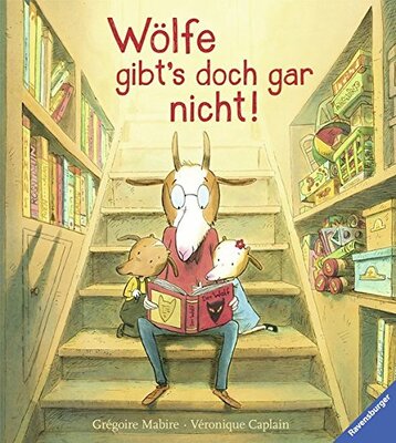 Alle Details zum Kinderbuch Wölfe gibt's doch gar nicht! und ähnlichen Büchern