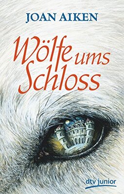 Alle Details zum Kinderbuch Wölfe ums Schloss: Roman und ähnlichen Büchern