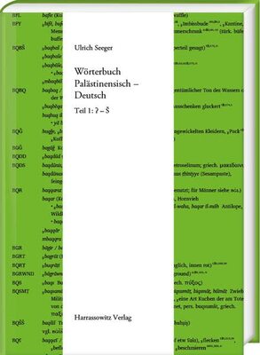 Alle Details zum Kinderbuch Wörterbuch Palästinensisch – Deutsch: Teil 1: ʔ – Š, Teil 2: Ṣ – Y (Semitica Viva) und ähnlichen Büchern
