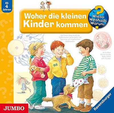 Alle Details zum Kinderbuch Wieso? Weshalb? Warum?, Band 13: Woher die kleinen Kinder kommen (Wieso? Weshalb? Warum?, 13) und ähnlichen Büchern