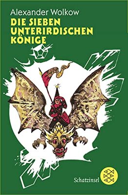 Alle Details zum Kinderbuch Die sieben unterirdischen Könige (Die Wolkow-Zauberland-Reihe, Band 3) und ähnlichen Büchern