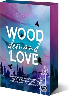 Alle Details zum Kinderbuch Wood Demand Love: Limitierte Ausgabe (Wood Love) und ähnlichen Büchern