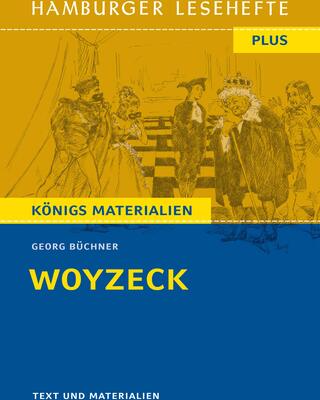 Woyzeck von Georg Büchner (Textausgabe): Hamburger Lesehefte Plus Königs Materialien bei Amazon bestellen