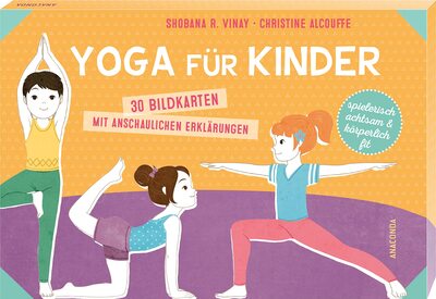 Alle Details zum Kinderbuch Yoga für Kinder. 30 Bildkarten mit anschaulichen Erklärungen: Achtsamkeits- u. Entspannungsübungen für Kita & zuhause. Spielerisch Konzentration & Muskulatur stärken. Für mehr Spaß & Balance im Alltag und ähnlichen Büchern