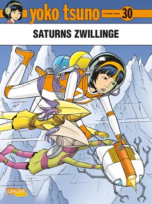 Alle Details zum Kinderbuch Yoko Tsuno 30: Saturns Zwillinge (30) und ähnlichen Büchern