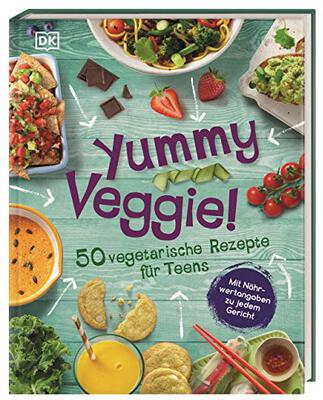 Alle Details zum Kinderbuch Yummy Veggie!: 50 vegetarische Rezepte für Teens. Mit Nährwertangaben zu jedem Gericht und ähnlichen Büchern