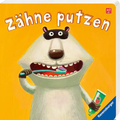 Alle Details zum Kinderbuch Zähne putzen und ähnlichen Büchern