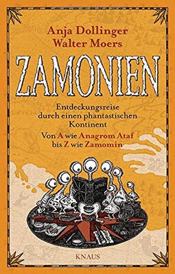 Zamonien: Entdeckungsreise durch einen phantastischen Kontinent - Von A wie Anagrom Ataf bis Z wie Zamomin bei Amazon bestellen