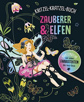 Zauberer und Elfen - Kritzel-Kratzel-Buch für Kinder ab 5 Jahren: 12 Kratzmotive mit tollen Farbeffekten. Mit Bambus-Stick bei Amazon bestellen