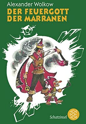 Der Feuergott der Marranen (Die Wolkow-Zauberland-Reihe, Band 4) bei Amazon bestellen