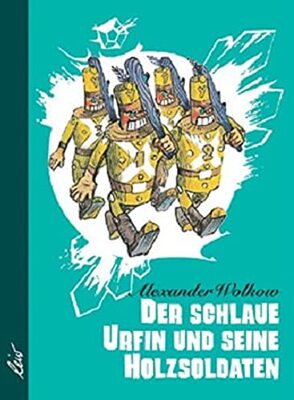Alle Details zum Kinderbuch Der schlaue Urfin und seine Holzsoldaten (Grüne Reihe) und ähnlichen Büchern