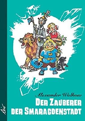 Alle Details zum Kinderbuch Der Zauberer der Smaragdenstadt (Grüne Reihe) und ähnlichen Büchern