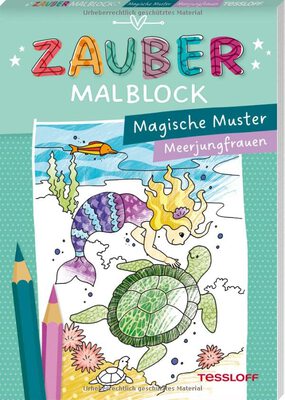 Alle Details zum Kinderbuch Zaubermalblock. Magische Muster. Meerjungfrauen: Mit tollen Effekten und ähnlichen Büchern