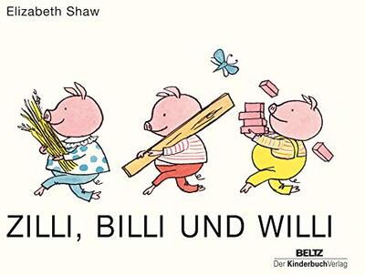 Alle Details zum Kinderbuch Zilli, Billi und Willi: Vierfarbiges Pappbilderbuch und ähnlichen Büchern