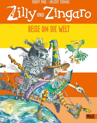 Zilly und Zingaro. Reise um die Welt: Vierfarbiges Bilderbuch bei Amazon bestellen