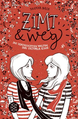 Alle Details zum Kinderbuch Zimt und weg: Die vertauschten Welten der Victoria King (Zimt Staffel I, Band 1) und ähnlichen Büchern