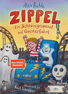 Alle Details zum Kinderbuch Zippel – Ein Schlossgespenst auf Geisterfahrt: Originelles Vorleseabenteuer voller Witz und Charme mit farbigen Illustrationen von Axel Scheffler ab 6 (Zippel-Reihe, Band 2) und ähnlichen Büchern