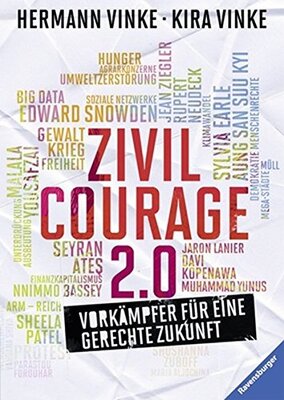 Alle Details zum Kinderbuch Zivilcourage 2.0: Vorkämpfer für eine gerechte Zukunft und ähnlichen Büchern